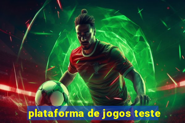 plataforma de jogos teste